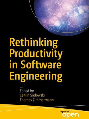 cover image of Rethinking Productivity in Software Engineering